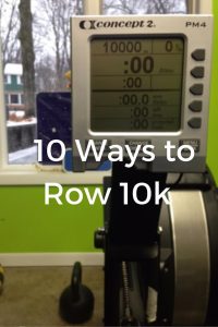 rowing 10k indoor workouts kill row machine ways meter