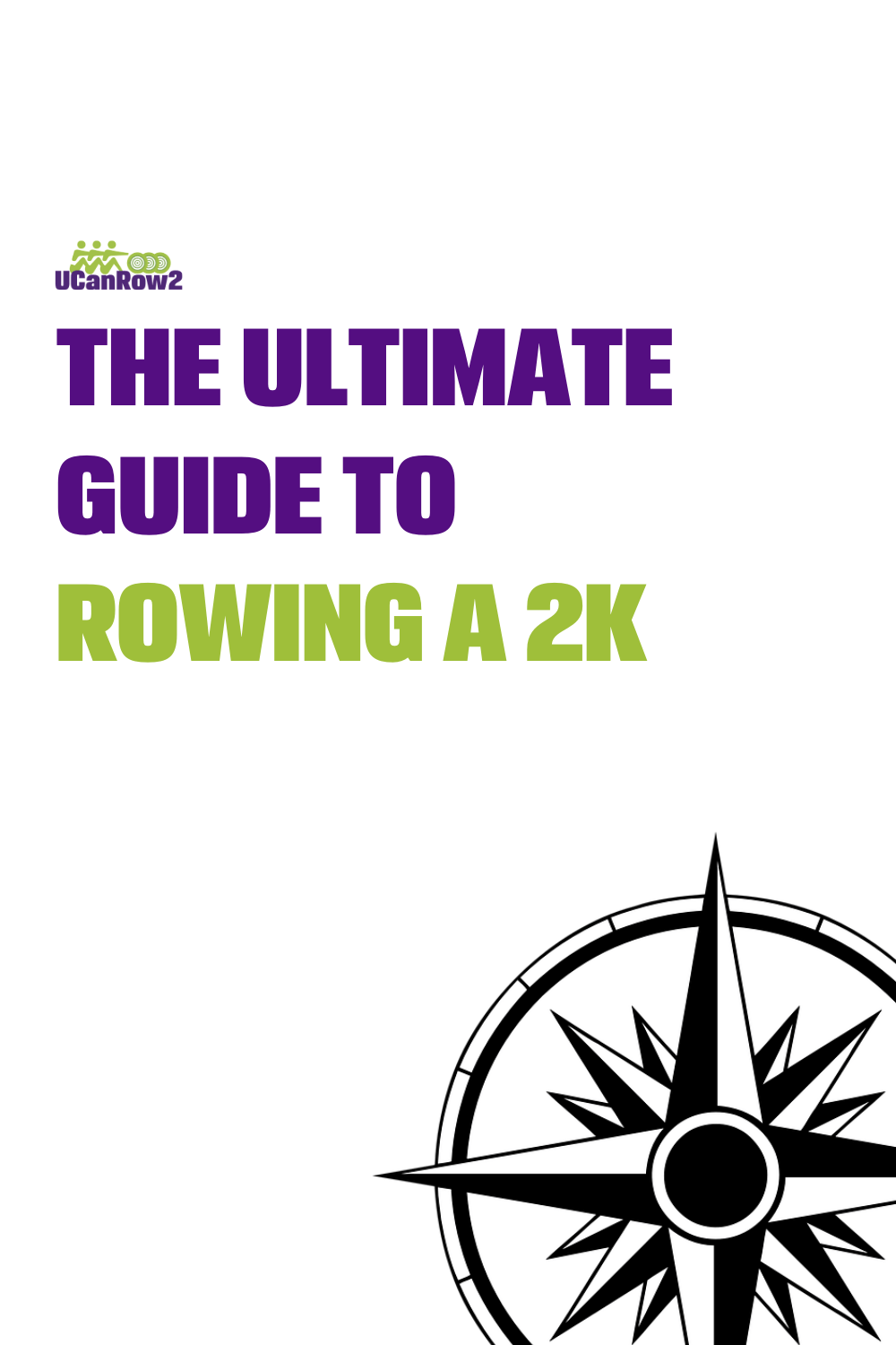 The Ultimate Guide to Rowing a 2k