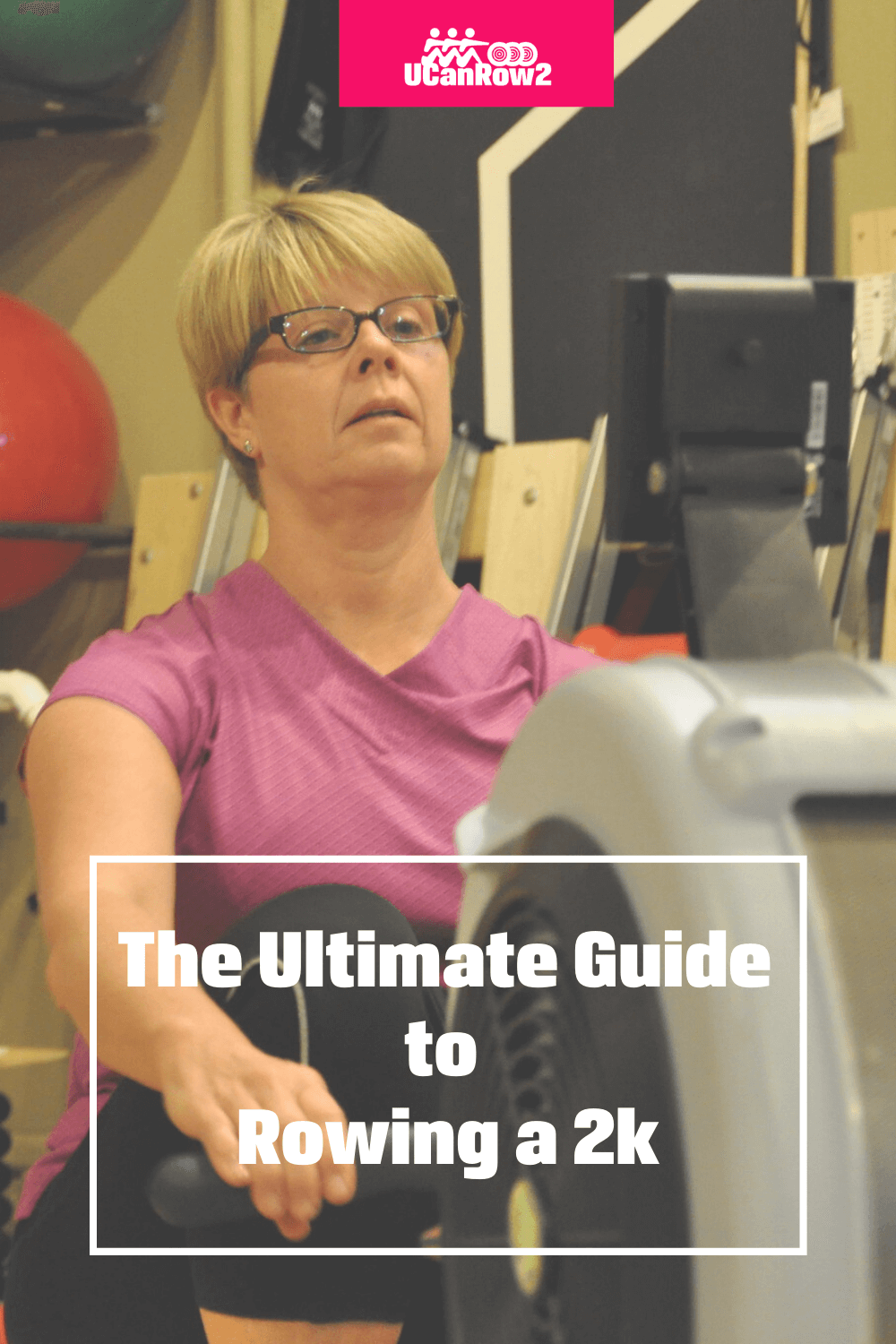 The Ultimate Guide to Rowing 2k