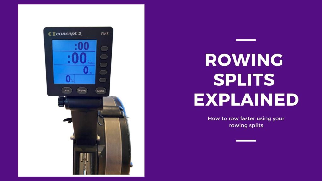 Image of a rowing machine showing a rowing machine monitor with the title, rowing splits explained